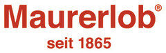 Maurerlob